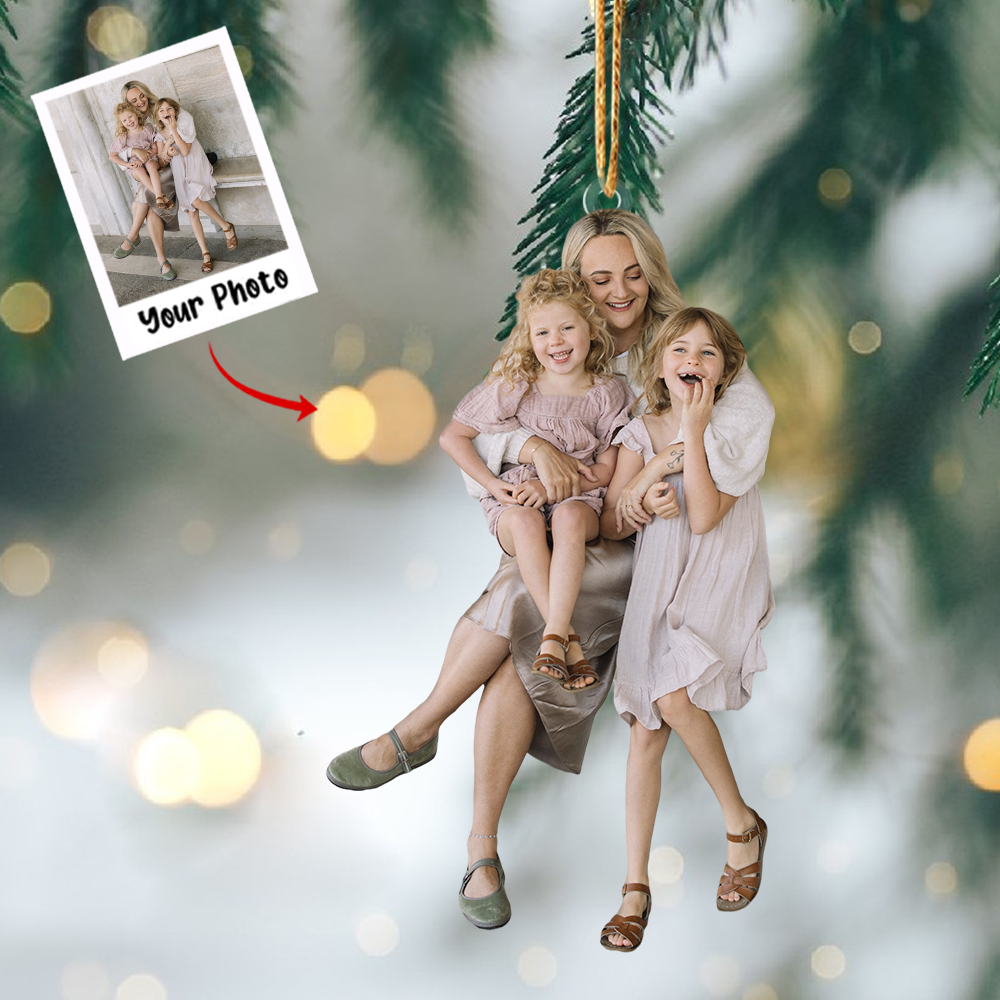 Custom Photo Ornament, Mother And Daughter Ornament, Christmas Gift For Mom, Family Gift| Mom