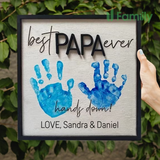 Best Papa Ever Hand Print Sign, Kids Hand Print Gift, Fathers Day Gift