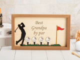 Personalized Wooden Golf Sign, Best Grandpa by Par Sign, Gift for Dad Grandfather, Father's Day Gift