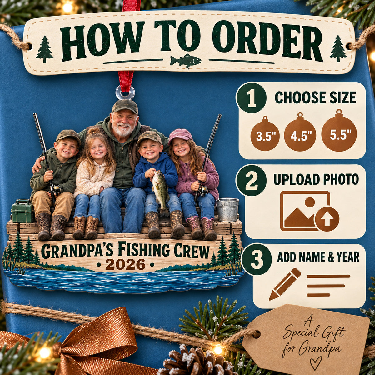 Custom Photo Grandpa Fishing Crew Acrylic Ornament — How to order