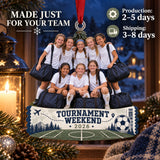 Custom Photo Soccer Tournament Weekend Acrylic Ornament — Production and delivery