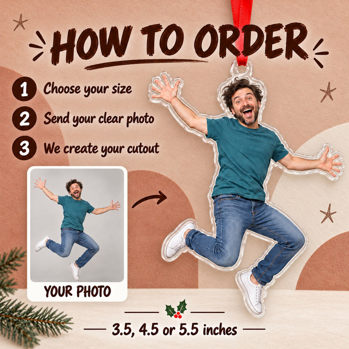 Custom Photo Jumping Joy Acrylic Ornament — How to order