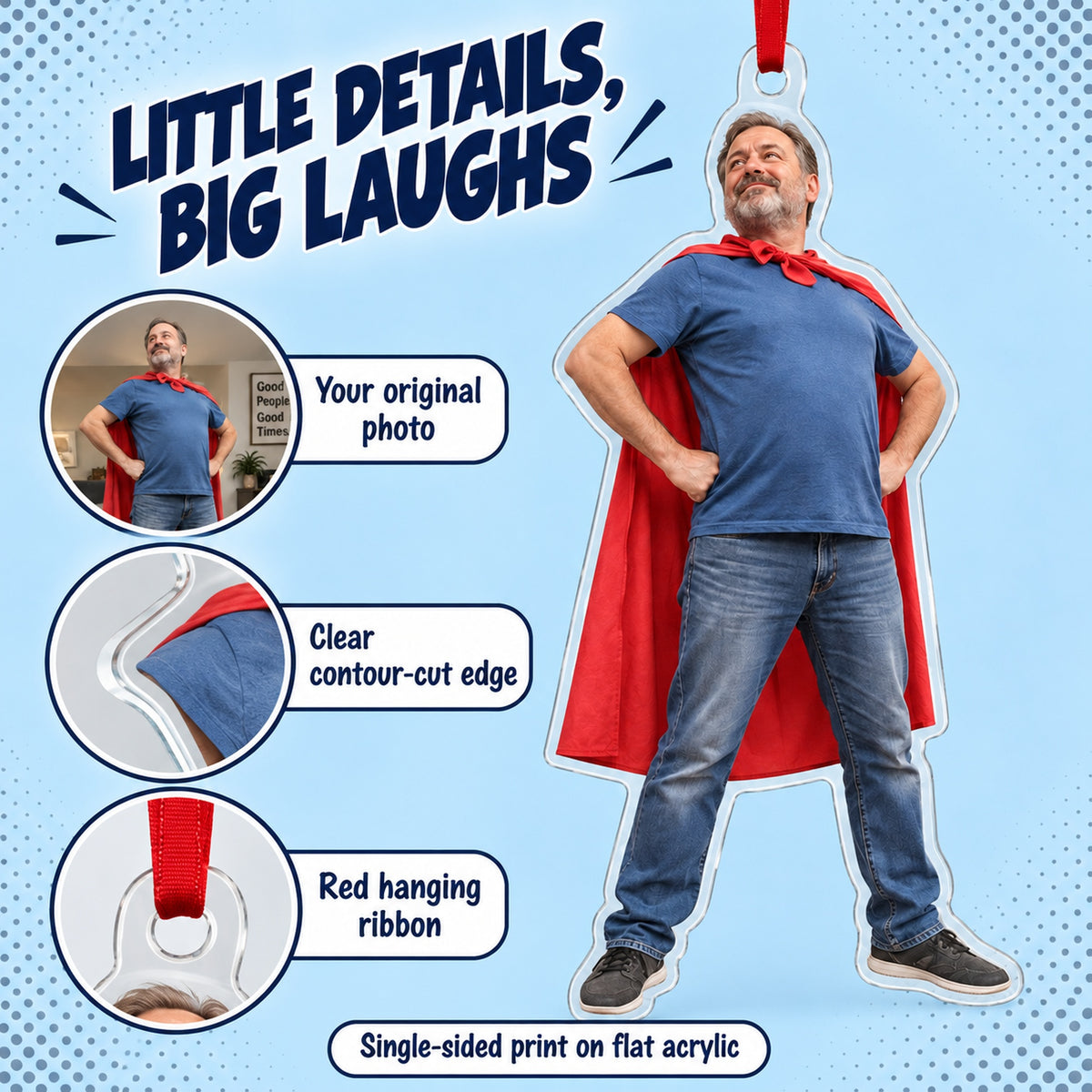 Custom Photo Dad Superhero Acrylic Ornament — Product details