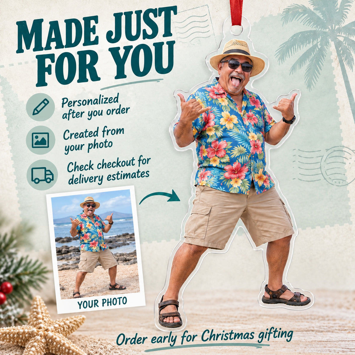 Custom Photo Vacation Vibes Acrylic Ornament — Production and delivery