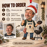Custom Photo Face Grill Dad on Duty Acrylic Ornament — How to order
