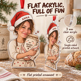 Custom Photo Face Sourdough Babysitter Acrylic Ornament — Flat acrylic material