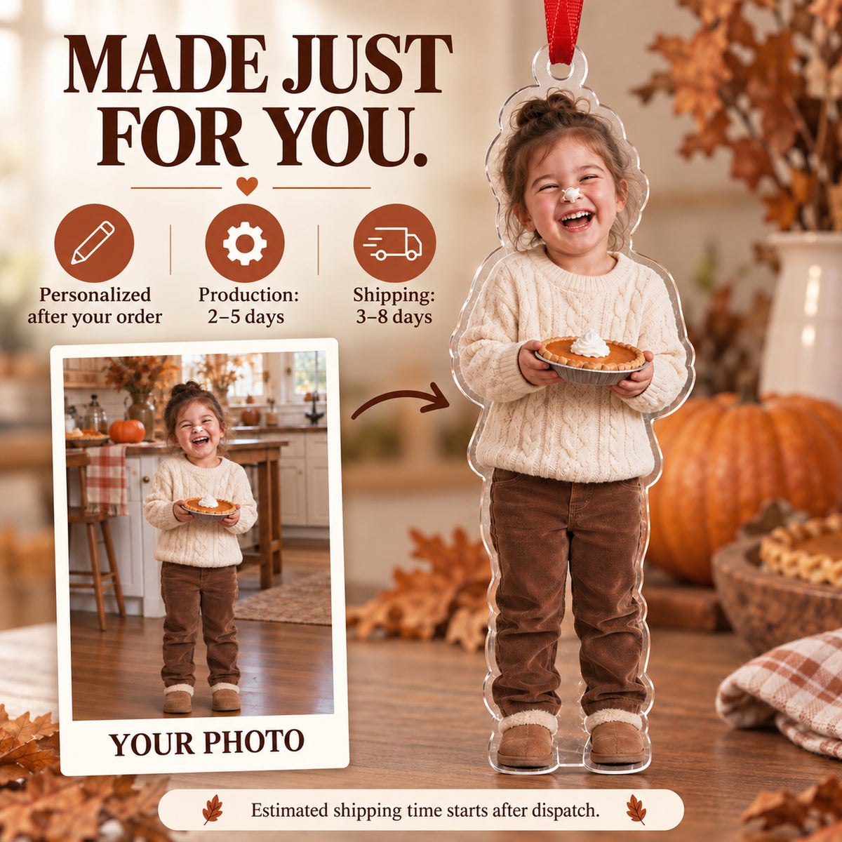 Custom Photo Pumpkin Pie Face Acrylic Ornament — Production and delivery