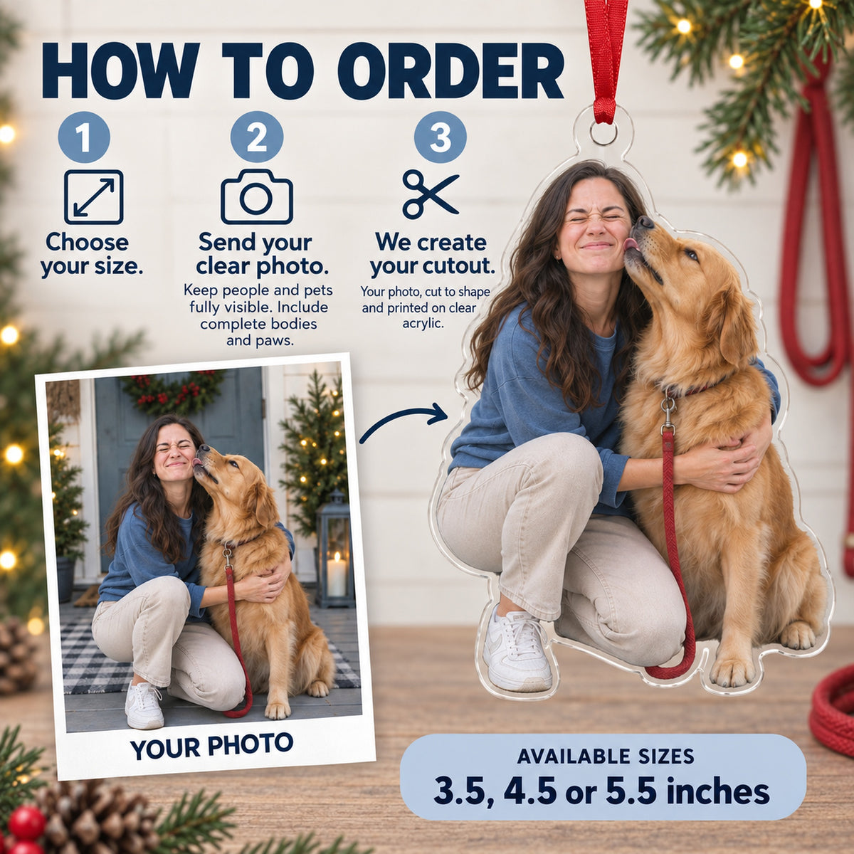 Custom Photo Dog Kiss Photobomb Acrylic Ornament — How to order