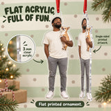 Custom Photo Tiny Dog Big Pose Acrylic Ornament — Flat acrylic material