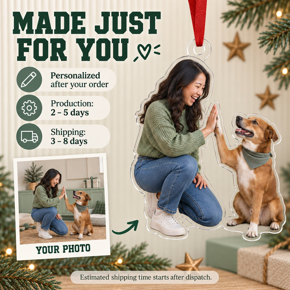 Custom Photo Dog High Five Acrylic Ornament — Production and delivery