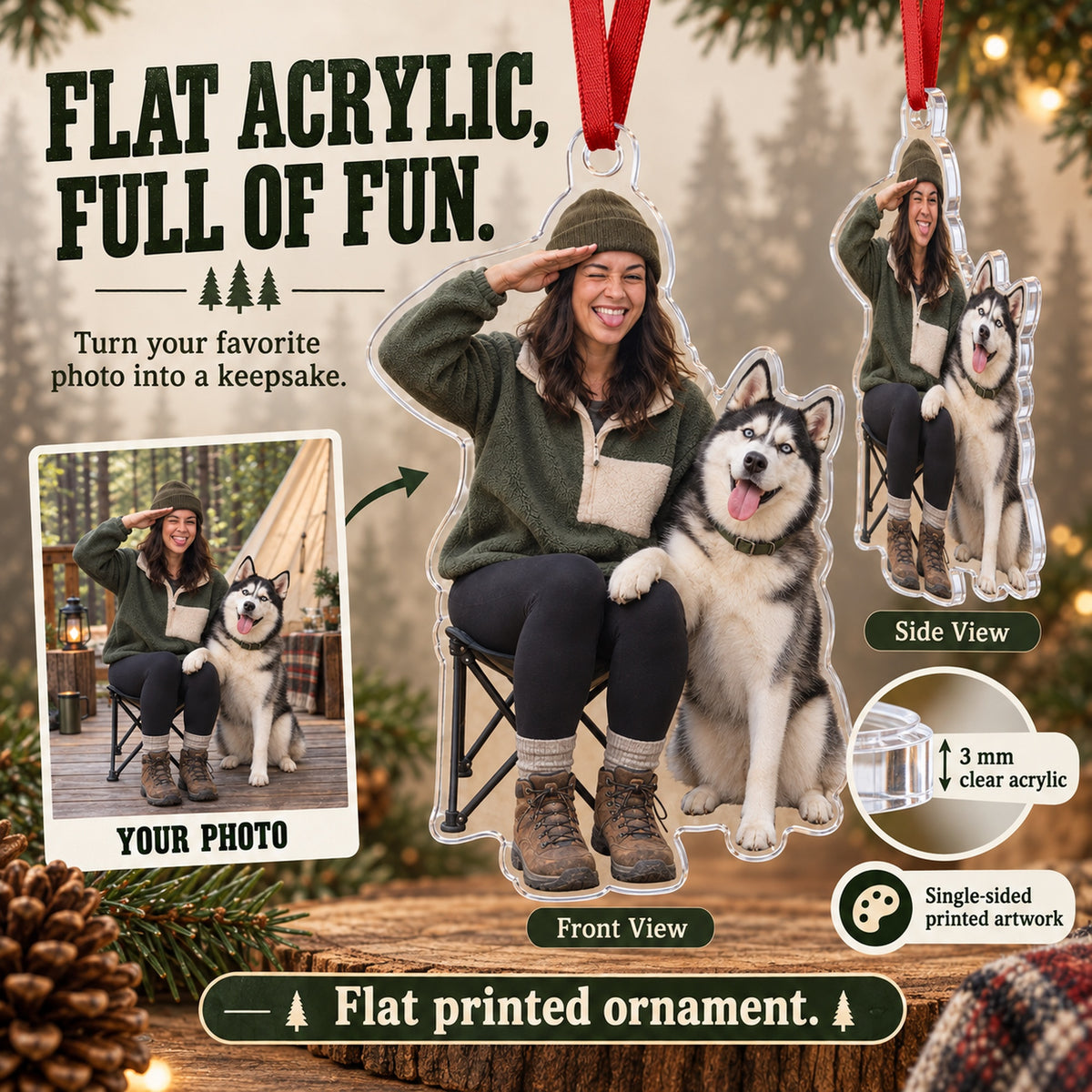 Custom Photo Dog Camping Companion Acrylic Ornament — Flat acrylic material