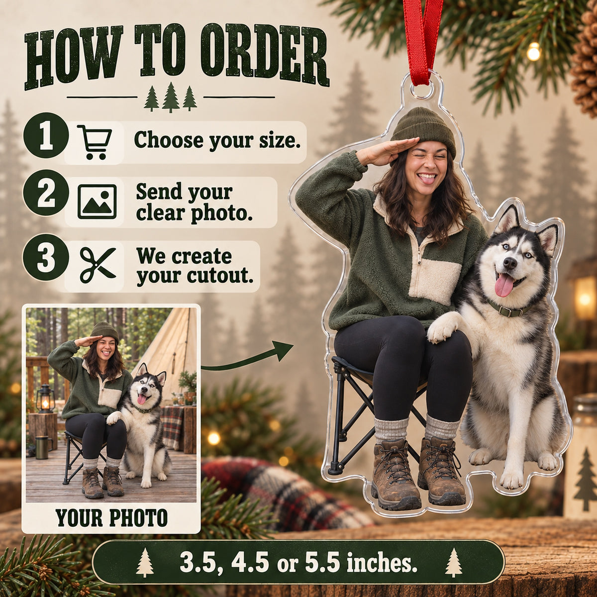 Custom Photo Dog Camping Companion Acrylic Ornament — How to order