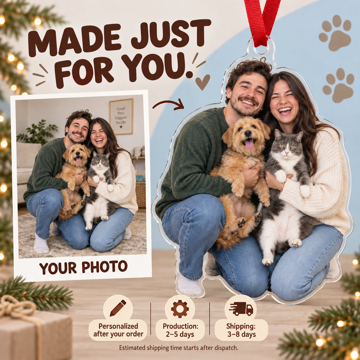 Custom Photo Two Pets One Selfie Acrylic Ornament — Production and delivery