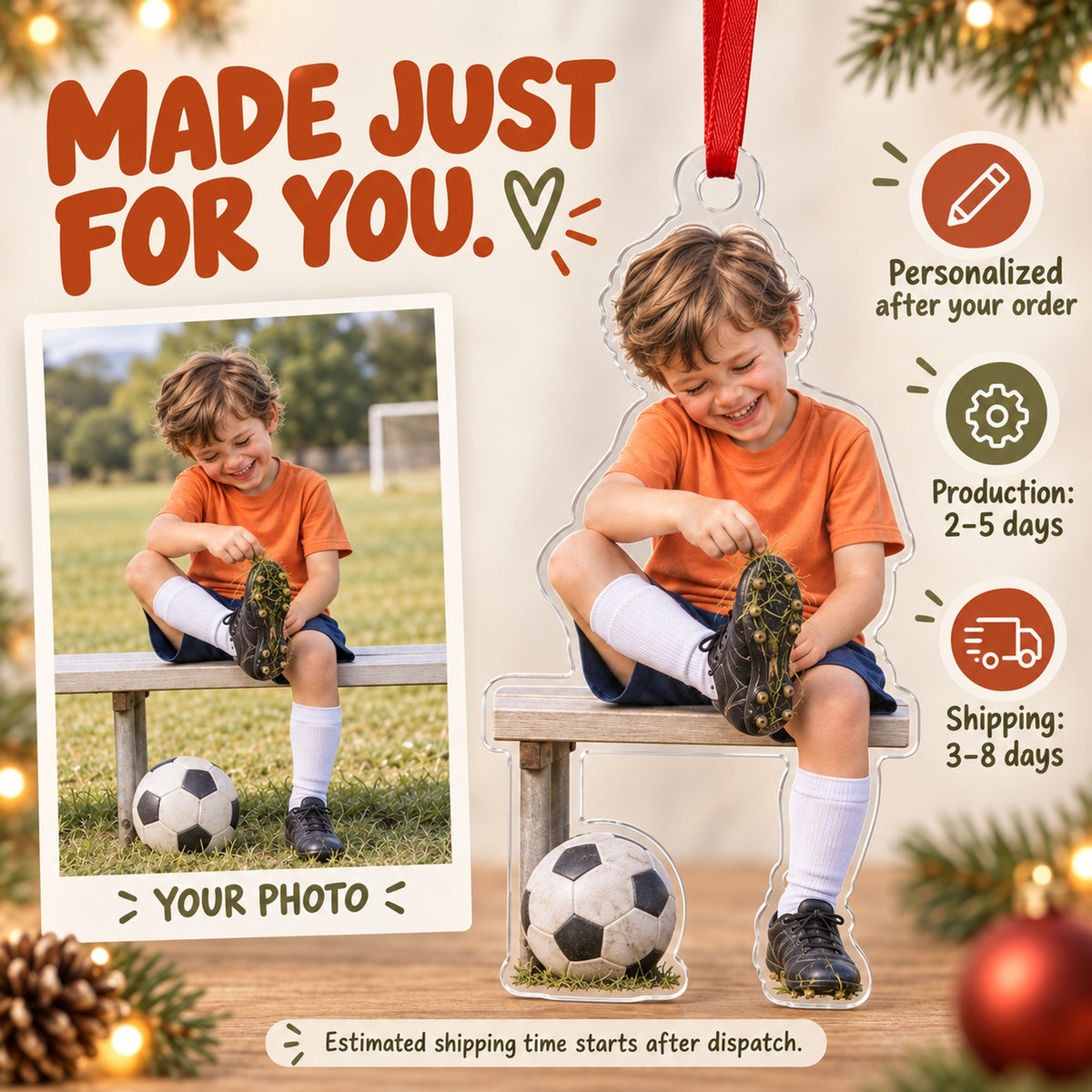 Custom Photo Soccer Shoe Surprise Acrylic Ornament — Production and delivery