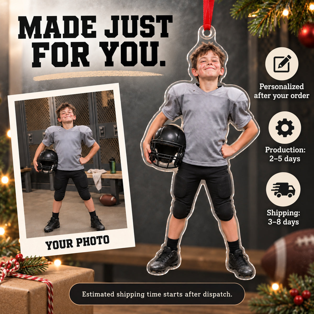 Custom Photo Football Pads Too Big Acrylic Ornament — Production and delivery