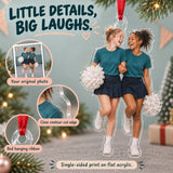 Custom Photo Cheer Practice Giggles Acrylic Ornament — Product details