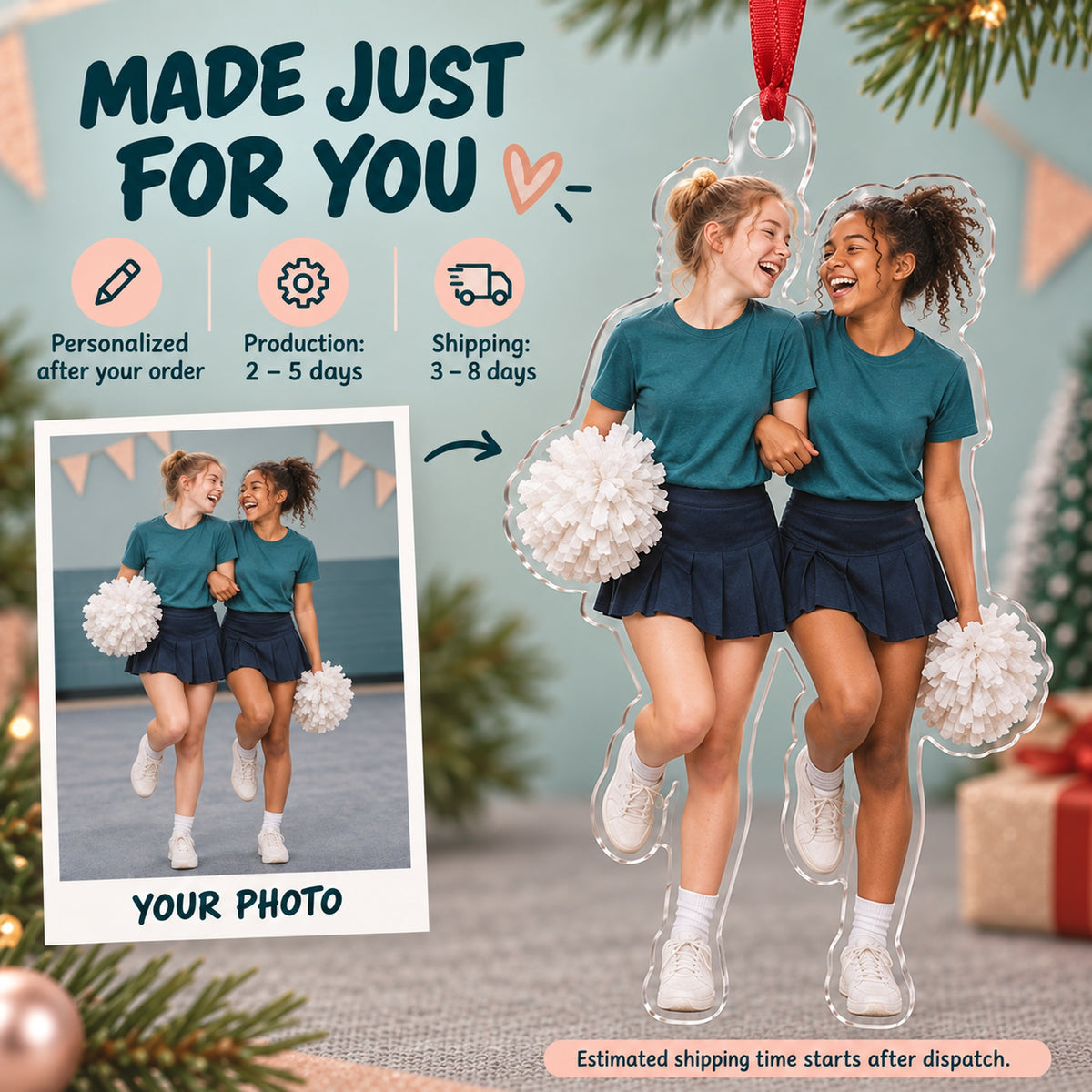 Custom Photo Cheer Practice Giggles Acrylic Ornament — Production and delivery