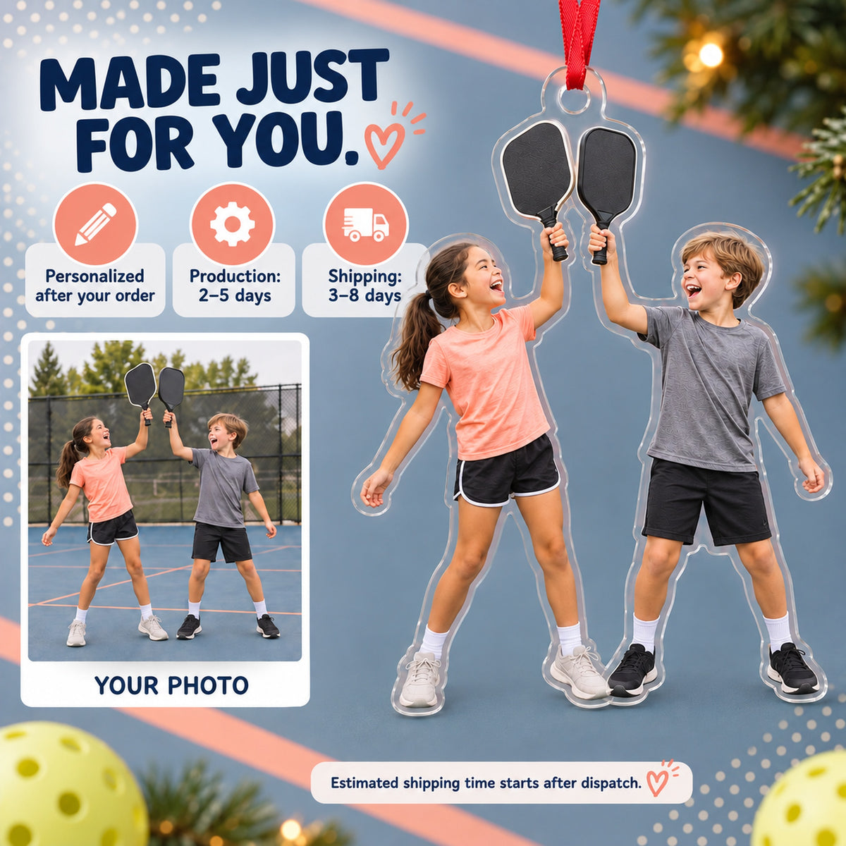 Custom Photo Pickleball Junior Cheers Acrylic Ornament — Production and delivery