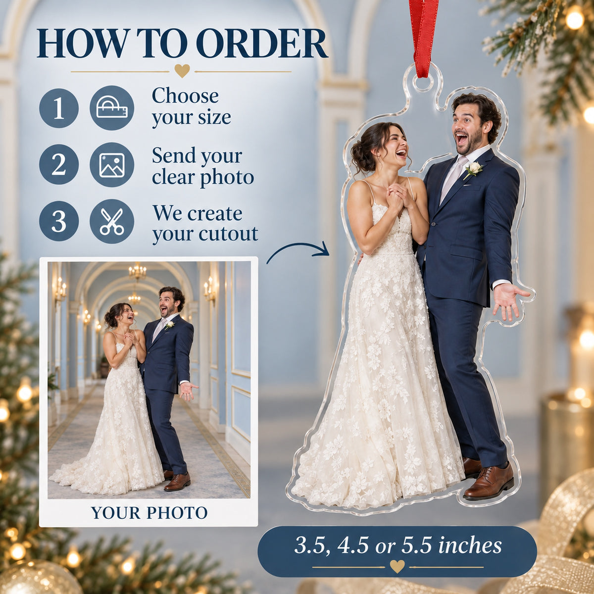 Custom Photo First Look Laugh Acrylic Ornament — How to order