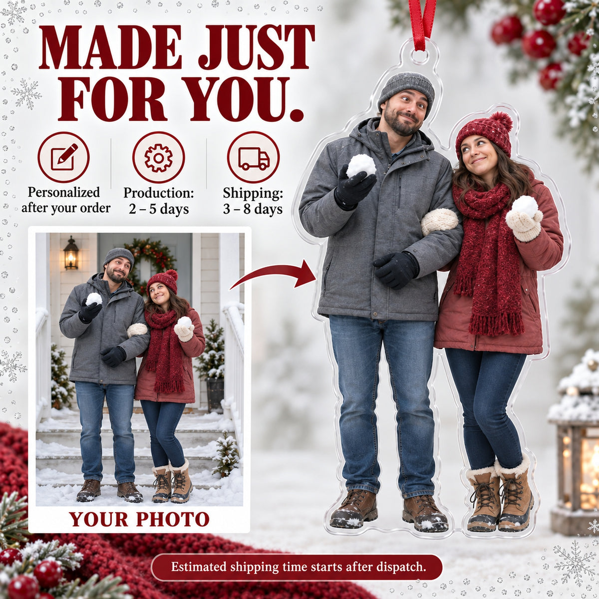 Custom Photo Snowball Truce Acrylic Ornament — Production and delivery