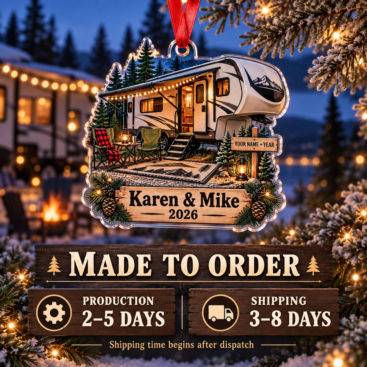 Personalized Fifth Wheel Camper Acrylic Ornament — Production and delivery
