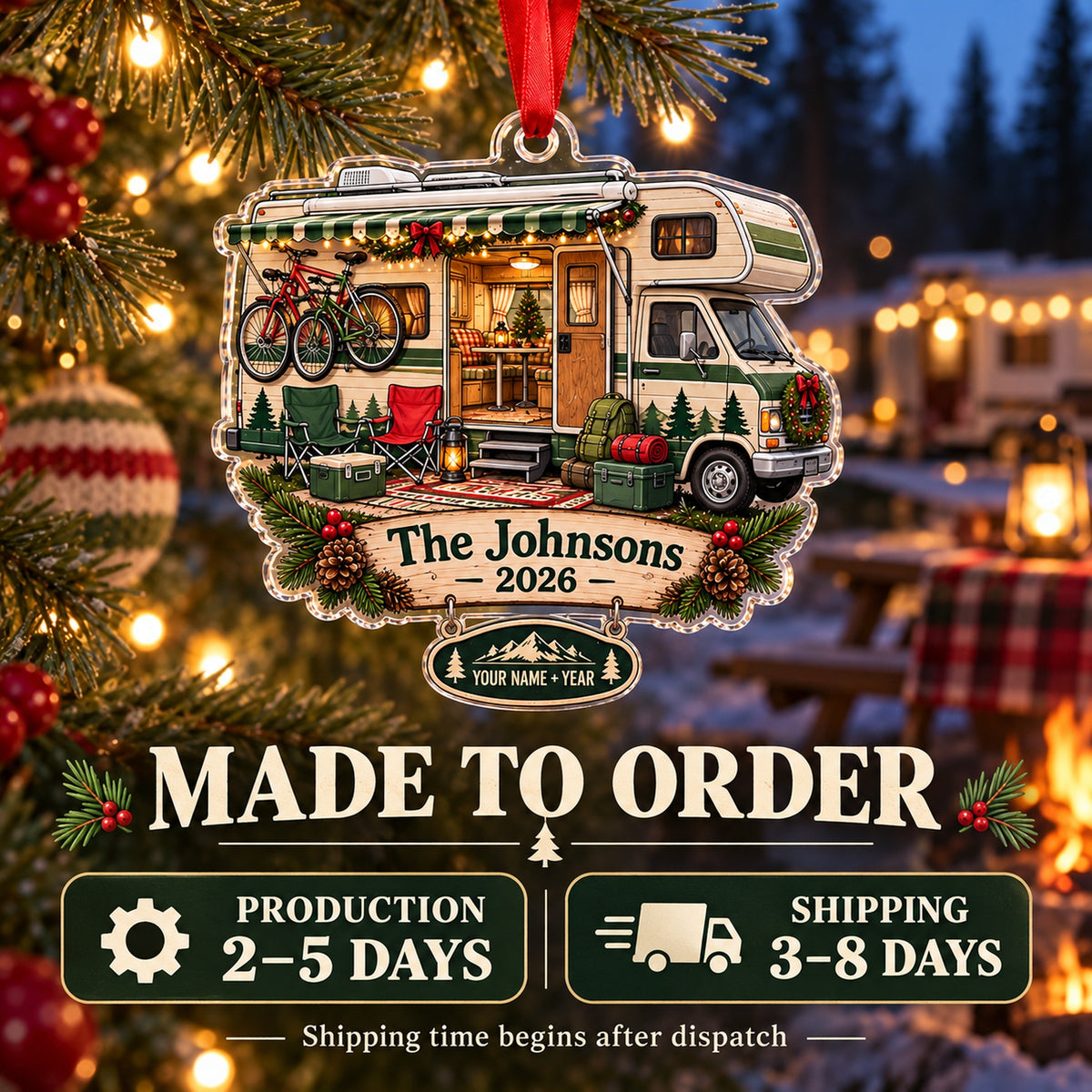 Personalized Class C Family Camper Acrylic Ornament — Production and delivery