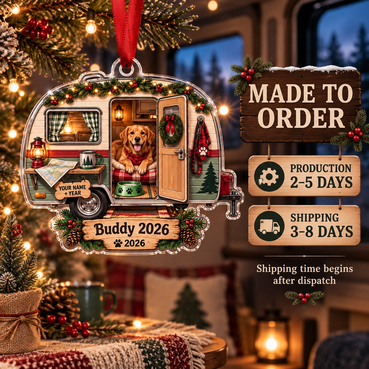 Personalized RV Dog Navigator Acrylic Ornament — Production and delivery