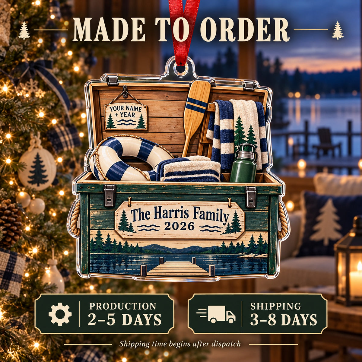 Personalized Lake House Dock Box Acrylic Ornament — Production and delivery