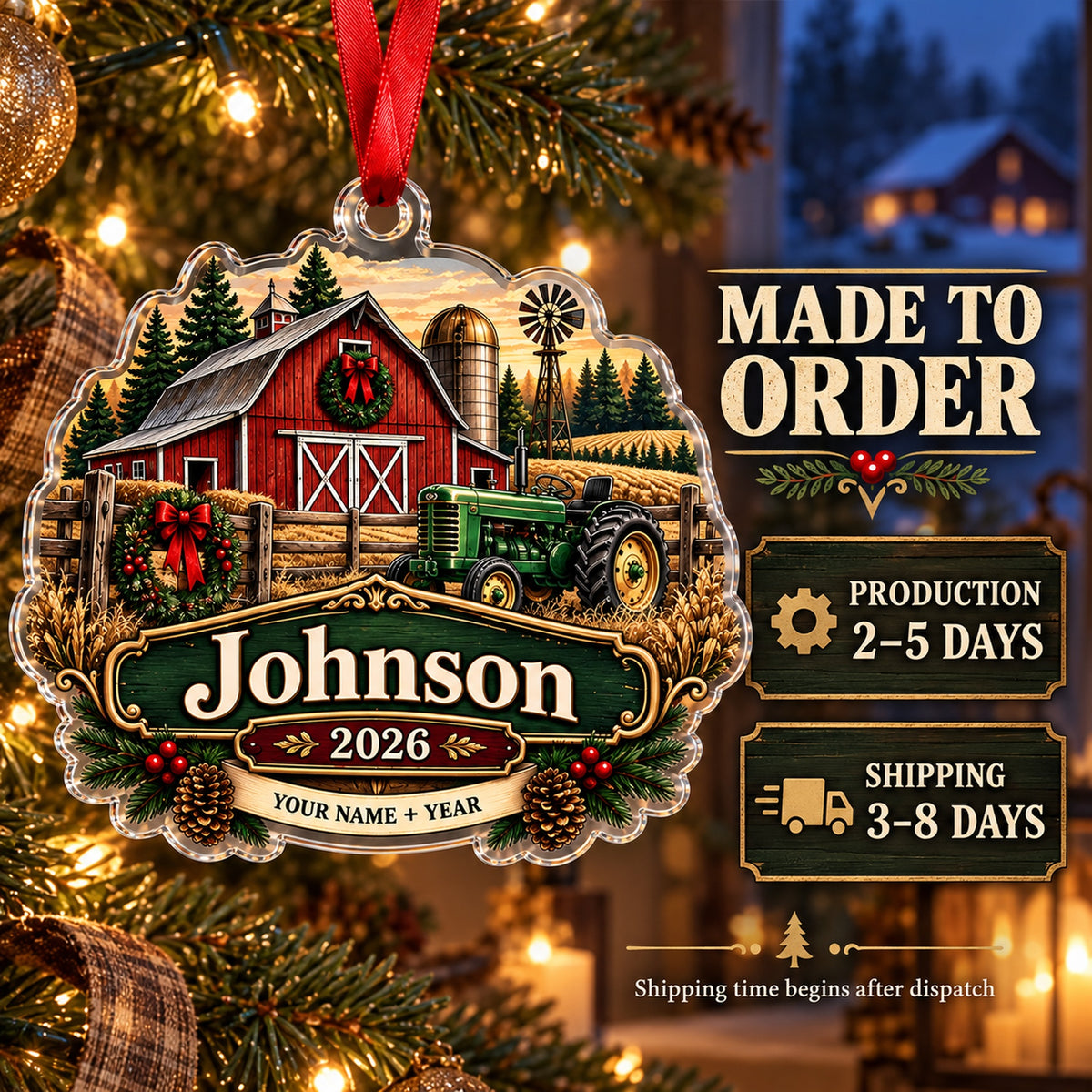 Personalized Three Generation Family Farm Acrylic Ornament — Production and delivery