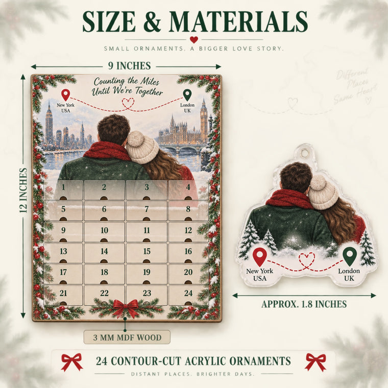 Personalized Miles Apart Hearts Together Advent Calendar with 24 Photo Ornaments