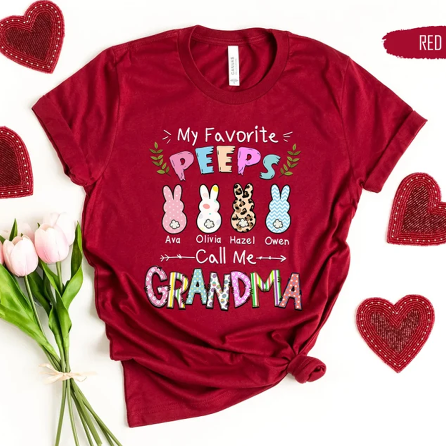 My Favorite  Peeps Call Me Grandma Shirt , Grandma Gifts, Easter Grandma Shirt, Gift For Grandma