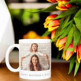 Mug for Mothers Day, Coffee Mug for Mom, Custom Photo Mug for Mom, Happy Mothers Day Mug , Gift For Mom, Mom Birthday Gift