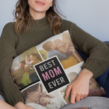 Best Mom Ever Pillow, Gift For Mom,  Personalized Pillow With Photo, Custom Pillow with Photo, Home Decor, Mother's Day Pillow