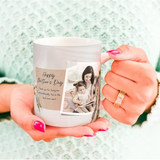 Custom Photo Mug for Mom, Picture Mug for Mothers Day, Happy Mothers Day Mug , Gift For Mom