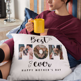 Best Mom Ever Pillow, Custom Pillow with Photo,  Gift For Mom,  Personalized Pillow With Photo, Home Decor, Mother's Day Pillow