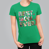 Best Mom Ever Shirt, Best Gifts for mom, Mother's day gift