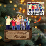 There Is No Greater Gift Than Friendship - Custom Photo Ornament - Christmas, Birthday Gift For Family, Family Members, Mom, Dad, Husband, Wife | Friendship